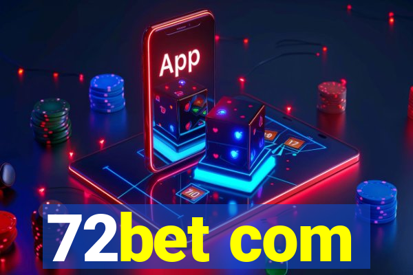 72bet com